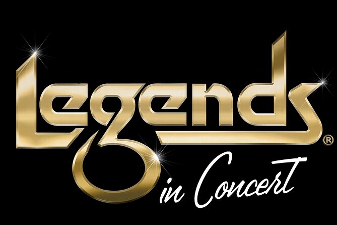 Legends in Concert Myrtle Beach Admission - Admission Ticket Details