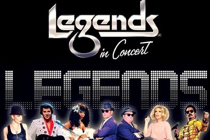 Legends in Concert Myrtle Beach Admission - Recommendations for Visitors