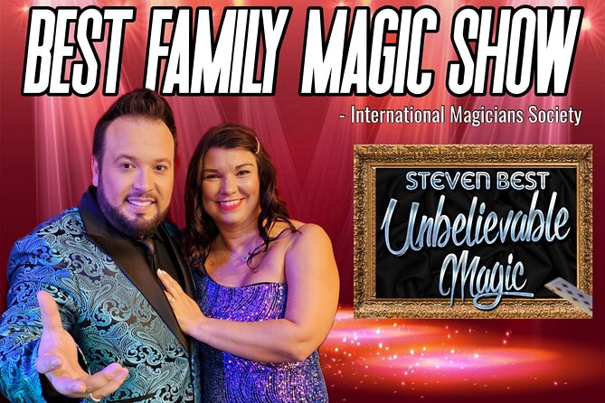 Unbelievable Magic Show - Starring Steven Best - Show Overview and Details