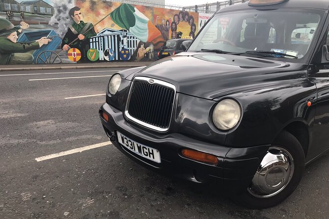 Brits -loyalist -Provos-terror Private Belfast Taxi Tour - Exploring Belfast’s Troubles in a Private Black Cab