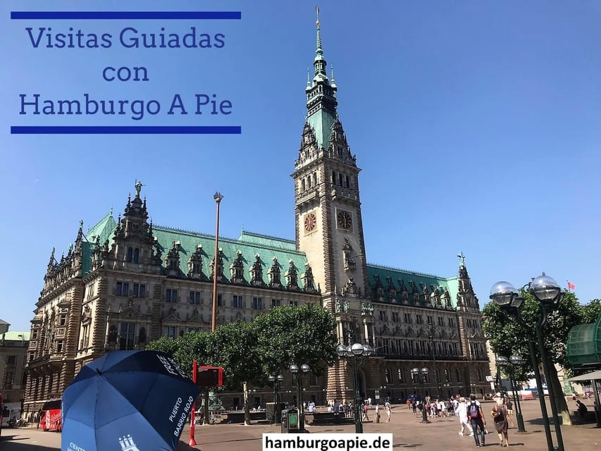 Free tour: Centro Histórico. Tú decides el precio al final - Starting Point at Hamburg Rathausmarkt