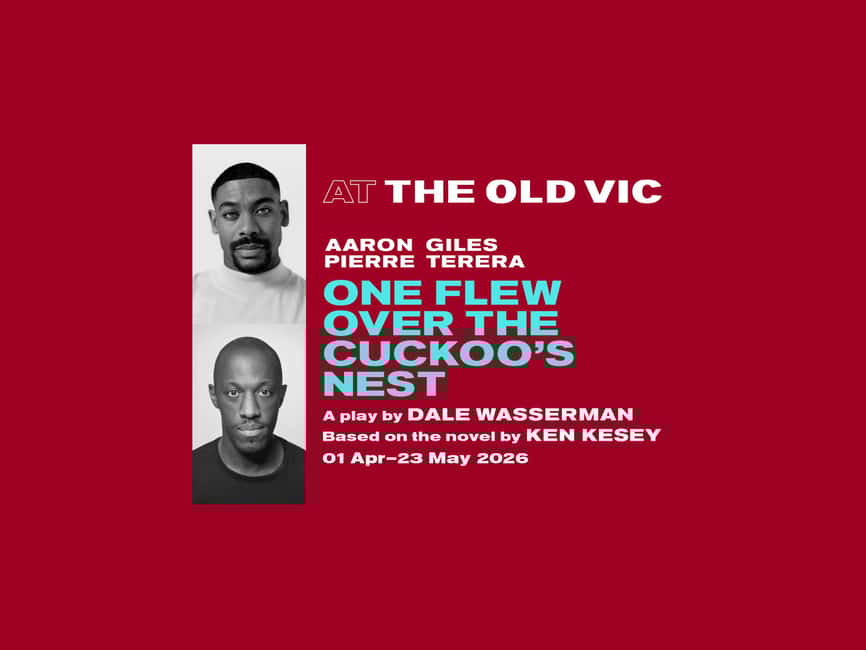 London: One Flew Over the Cuckoo's Nest at The Old Vic - A Focus on Chief Bromden’s Journey