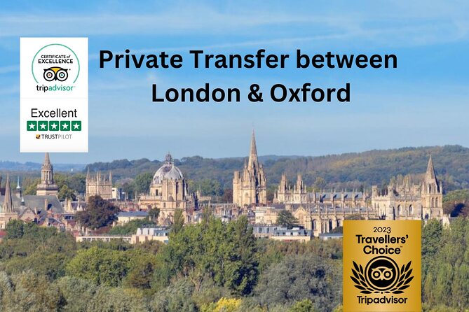 Private Transfer between London and Oxford - Meet & Greet - Flexible and Personalized Service for a Stress-Free Journey