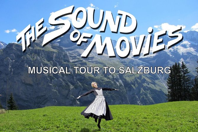 Sound of Movies: Musical Tour to Salzburg from Vienna - Scenic Breaks and Photo Opportunities Along the Way