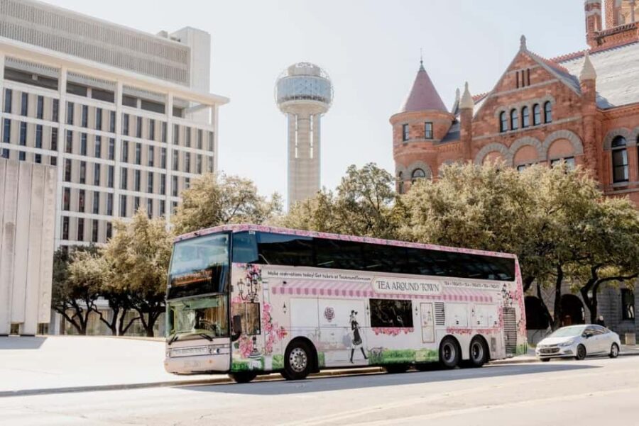 Dallas: Tea Around Town Bus Tour with Treats - Starting Point and Meeting Details in Downtown Dallas
