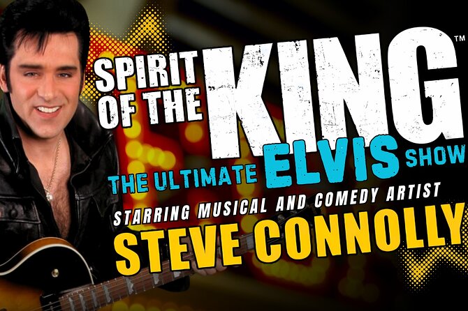 Elvis Show the Spirit of the King - The Venue: Notoriety in Las Vegas