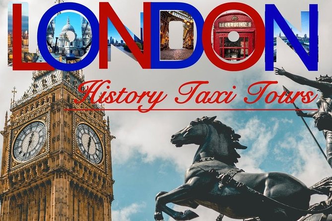 London History Taxi Tours - Visiting the Tower of London and Big Ben